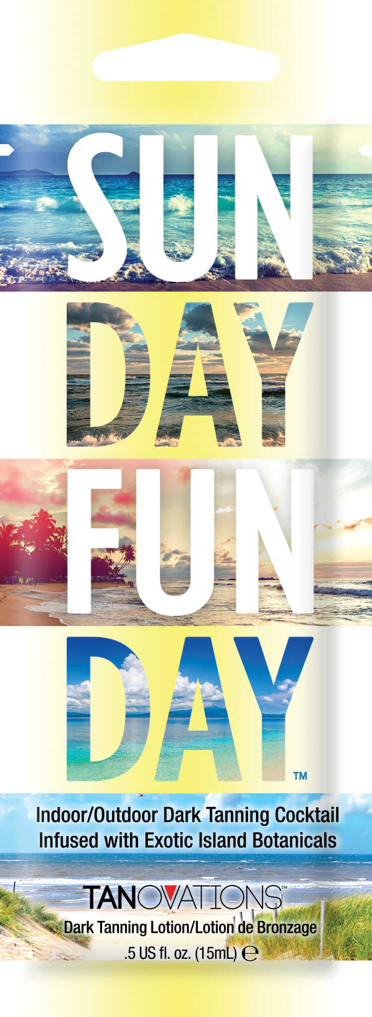 Tanovations Sun Day Fun Day