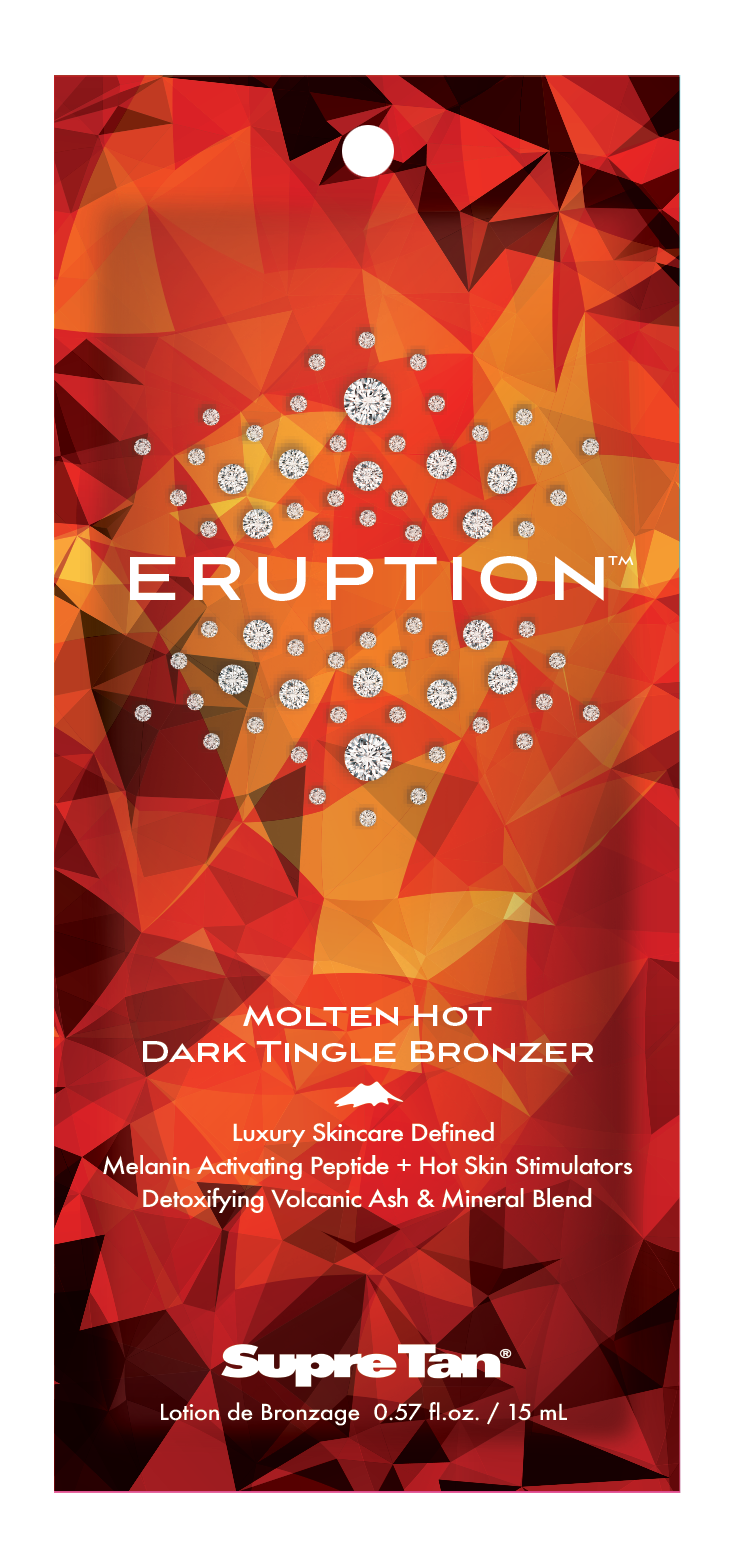Supre Tan Eruption