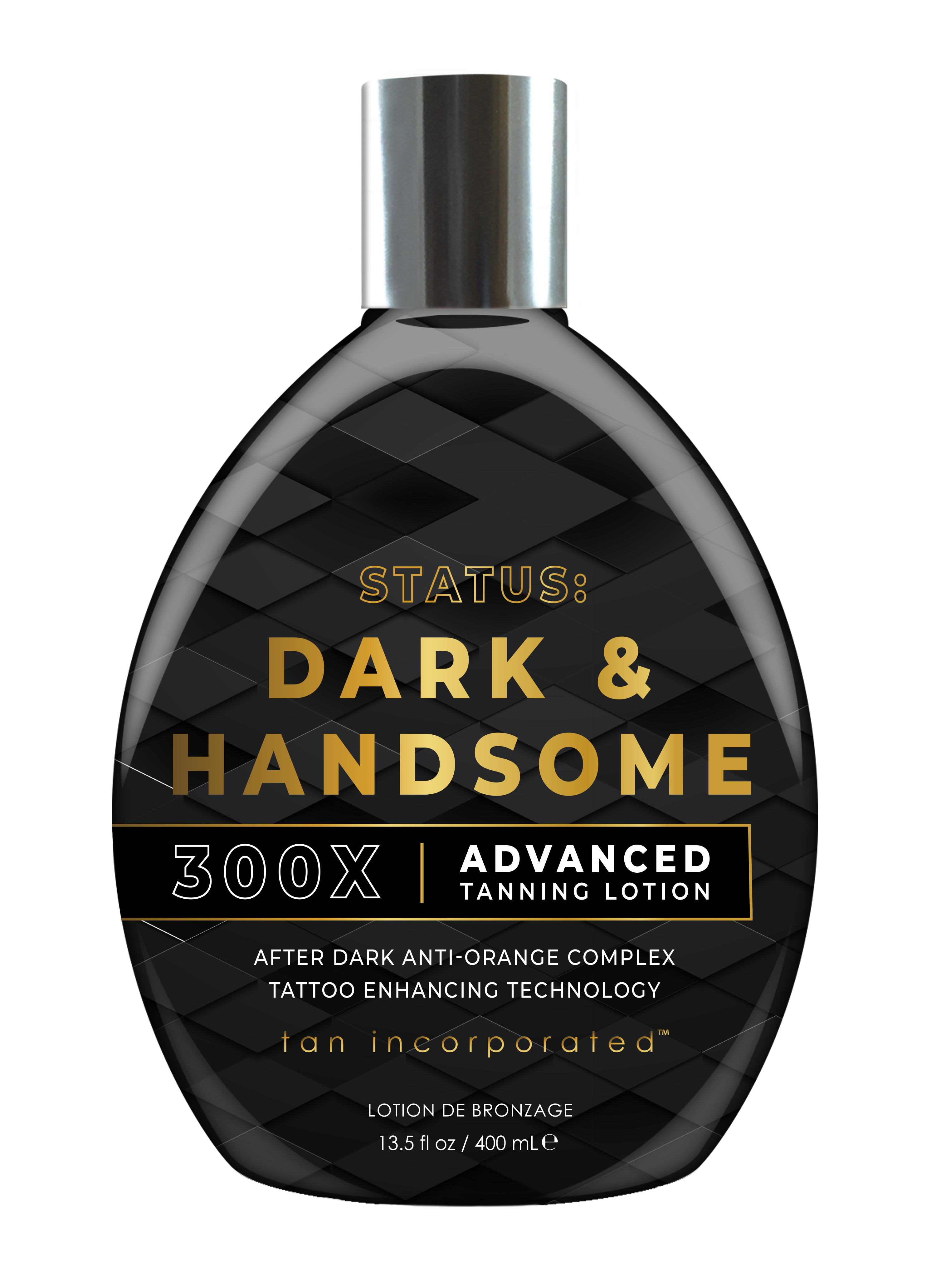 Tan Incorporated Status: Dark & Handsome